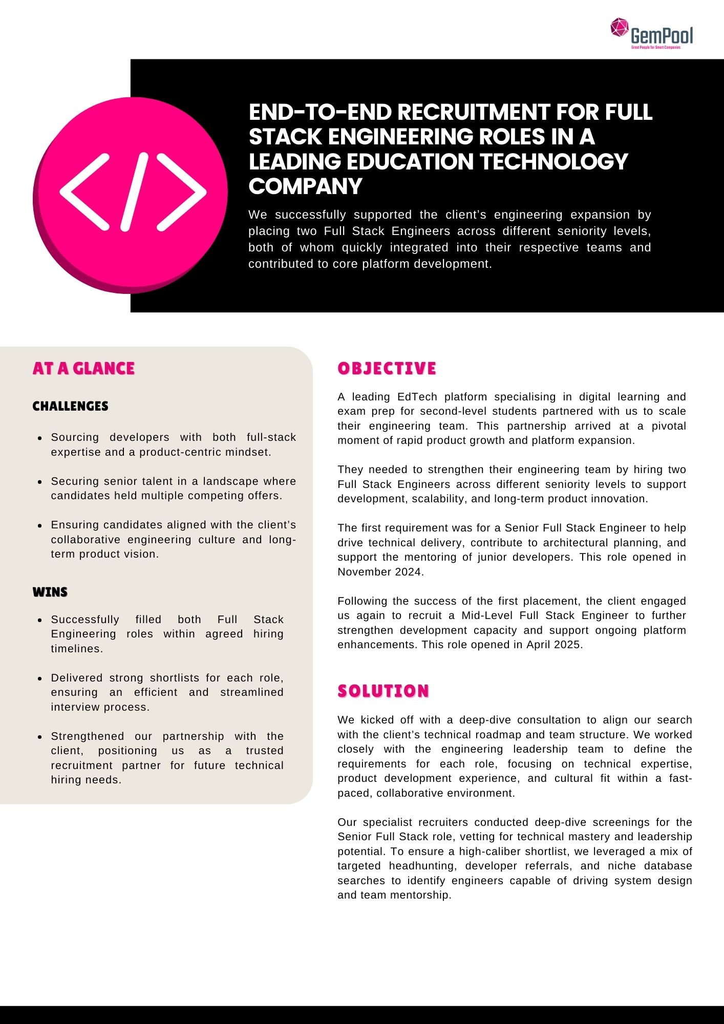 End-to-end Recruitment for Full Stack Engineering Roles